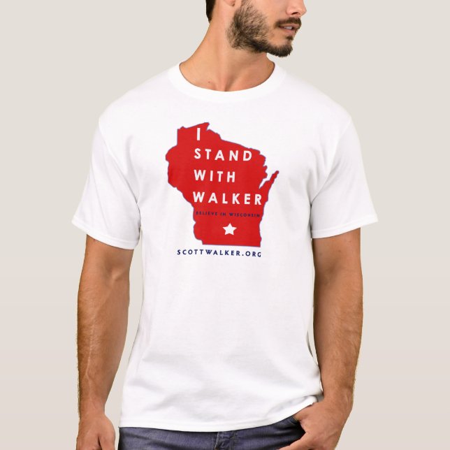I Stand With Scott Walker T-Shirt (Front)