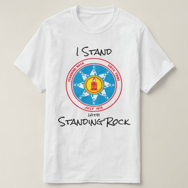 I Stand with Standing Rock T-Shirt (Design Front)