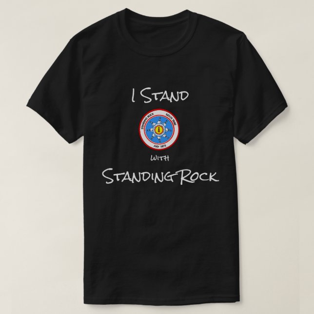 I Stand with Standing Rock T-Shirt (Design Front)