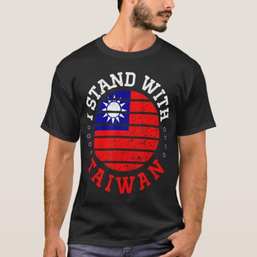 I Stand With Taiwan Vintage Taiwan Flag Taiwanese  T_Shirt