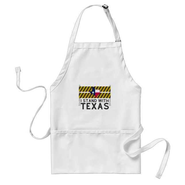 I Stand With Texas  Adult Apron (Front)