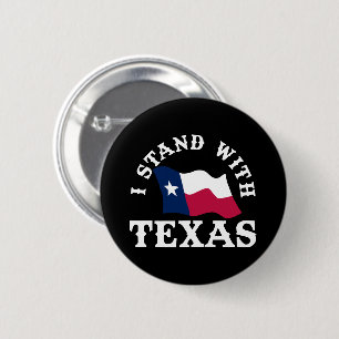I Stand With Texas Button