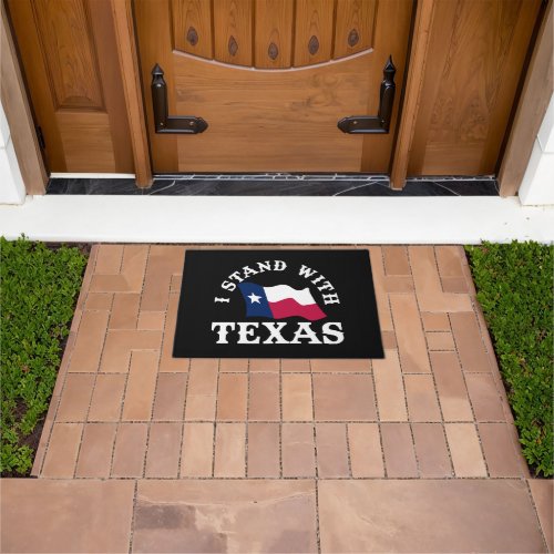 I Stand With Texas Doormat