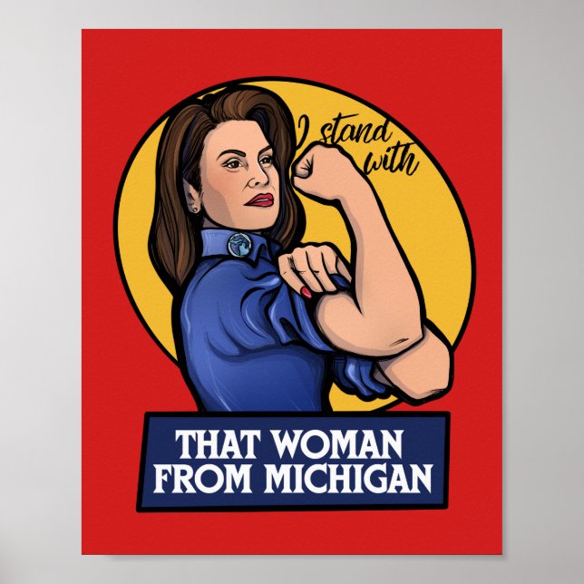 I stand with that woman from Michigan Poster (Front)