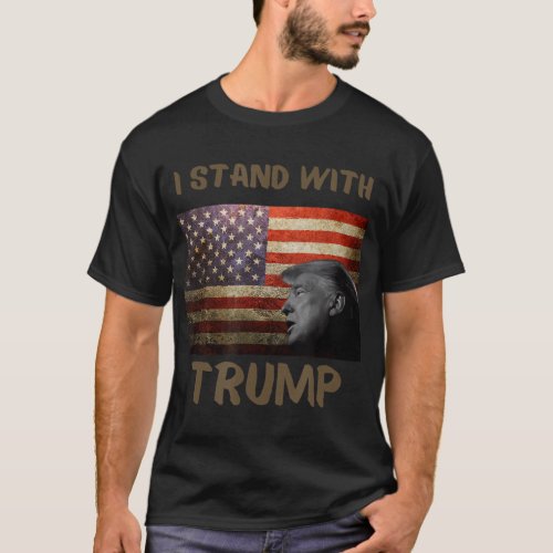 i stand with trump american flag T_Shirt