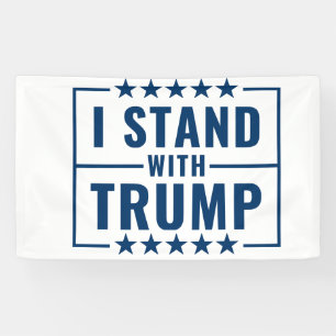 I Stand With Trump Banner