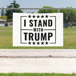 I Stand With Trump Banner