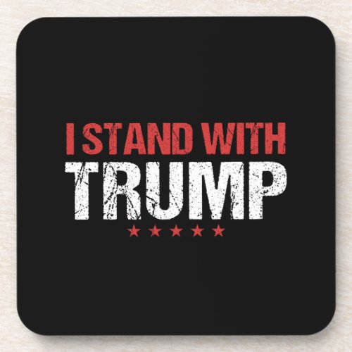 I stand with Trump Beverage Coaster