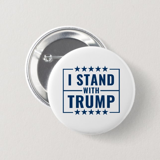 I Stand With Trump  Button (Front & Back)
