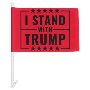 I Stand With Trump Car Flag