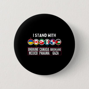 I Stand With Ukraine Canada Gaza Mexico Panama Hum Button