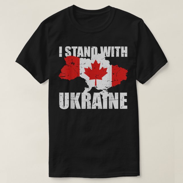 I Stand With Ukraine Canada Support Ukrainian Stro T-Shirt (Design Front)