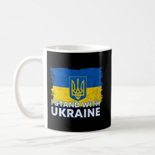 I Stand With Ukraine Flag Ukrainian Flag Ukraine Coffee Mug