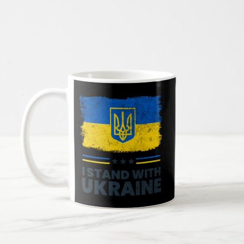 I Stand With Ukraine Flag Ukrainian Flag Ukraine Coffee Mug