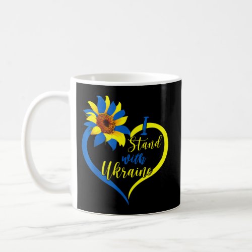 I Stand With Ukraine Heart Ukraine Sunflower Ukrai Coffee Mug