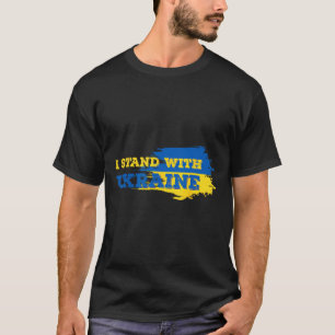 I Stand With Ukraine Patriot - Support Ukraine T-Shirt