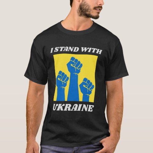 I Stand With Ukraine Pray For Ukraine Support Ukra T_Shirt
