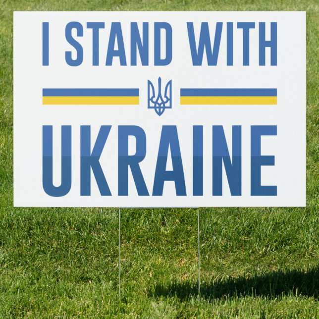 I Stand With Ukraine Sign (Insitu)