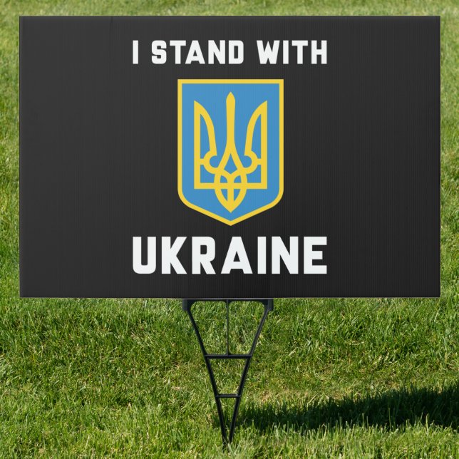 I Stand With Ukraine Sign (Insitu)