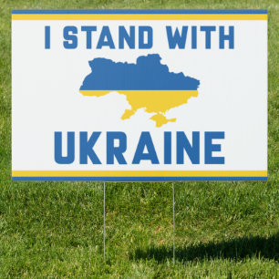 I Stand With Ukraine Sign
