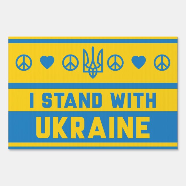 I Stand With Ukraine Sign (Front)