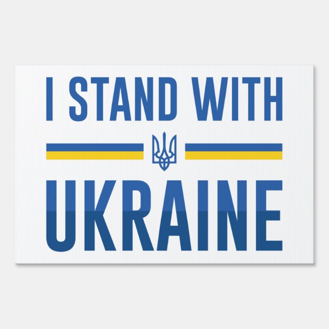 I Stand With Ukraine Sign (Front)