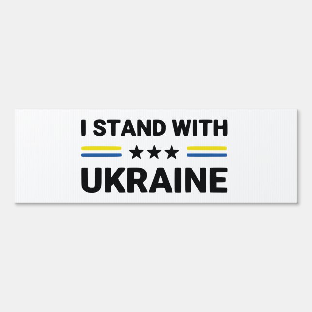 I Stand With Ukraine Sign (Front)