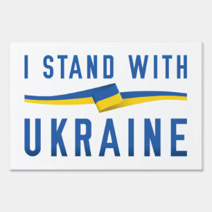 I Stand With Ukraine Sign