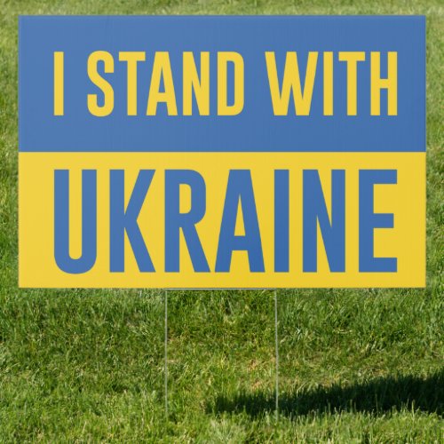 I Stand With Ukraine Sign