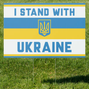 I Stand With Ukraine Sign