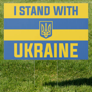 I Stand With Ukraine Sign