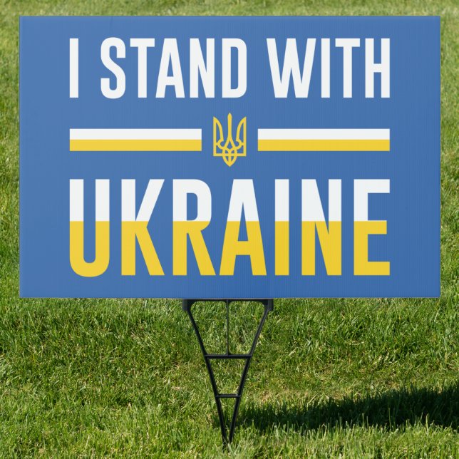 I Stand With Ukraine Sign (Insitu)