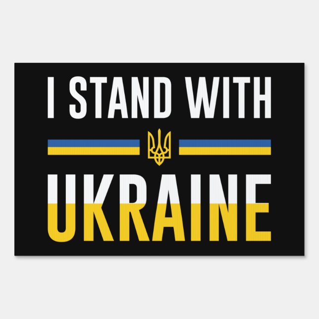 I Stand With Ukraine Sign (Front)