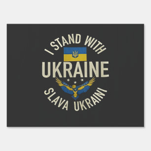 I Stand with Ukraine Slava Ukraini  Sign