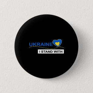 I Stand With Ukraine Stop War Protest Ukraine Flag Button