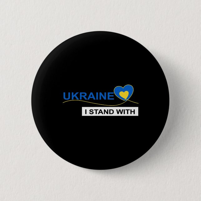 I Stand With Ukraine Stop War Protest Ukraine Flag Button (Front)