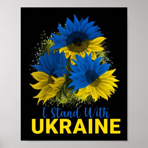 I Stand With Ukraine  Sunflower Flag Peace Free Uk Poster