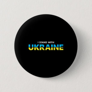 I Stand With Ukraine Support Quote Ukrainian Flag Button