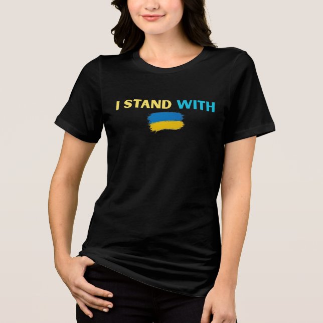 I Stand with Ukraine – Support & Solidarity Design Tri-Blend Shirt (Front)