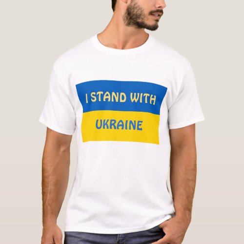 I Stand with Ukraine  Support  T_Shirt