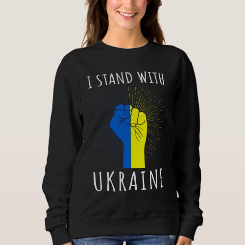 I Stand with Ukraine Support Ukraine Womens Sweatshirt
