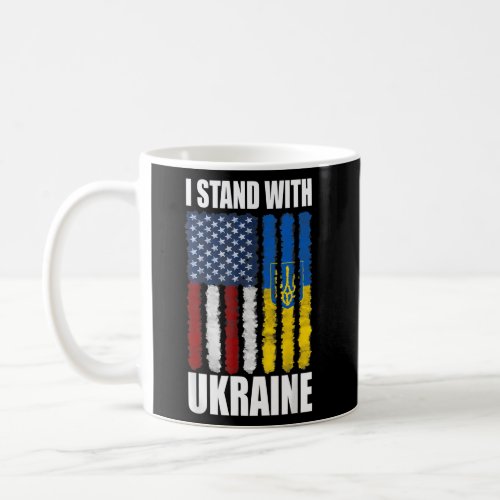 I Stand With Ukraine Support Ukrainian American Us Coffee Mug