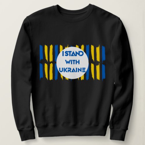 I stand with Ukraine Sweatshirt
