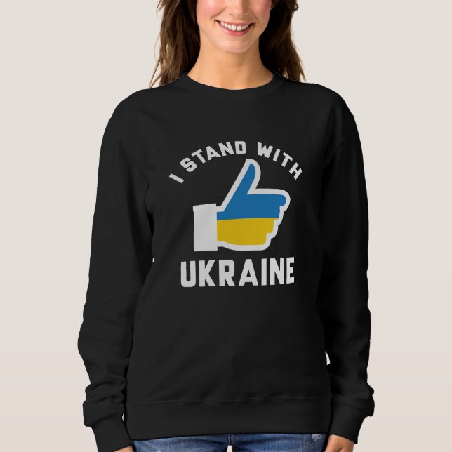 I Stand With Ukraine Sweatshirt (Front)