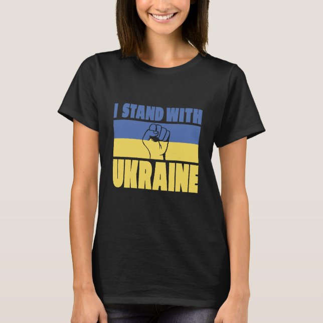 I Stand With Ukraine T-Shirt (Front)