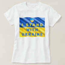 I Stand With Ukraine T-Shirt Ukrainian Flag