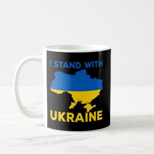 I Stand With Ukraine Ukrainian Flag Clay Support U Coffee Mug