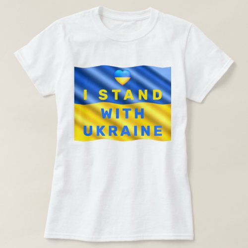 I Stand With Ukraine Ukrainian Flag T_Shirt