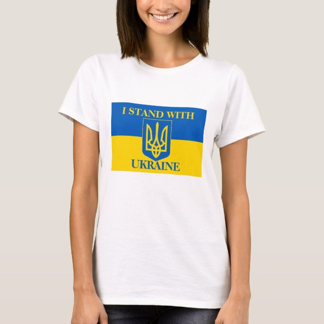 I Stand With Ukraine & Ukrainian Flag & Trident T-Shirt (Front)