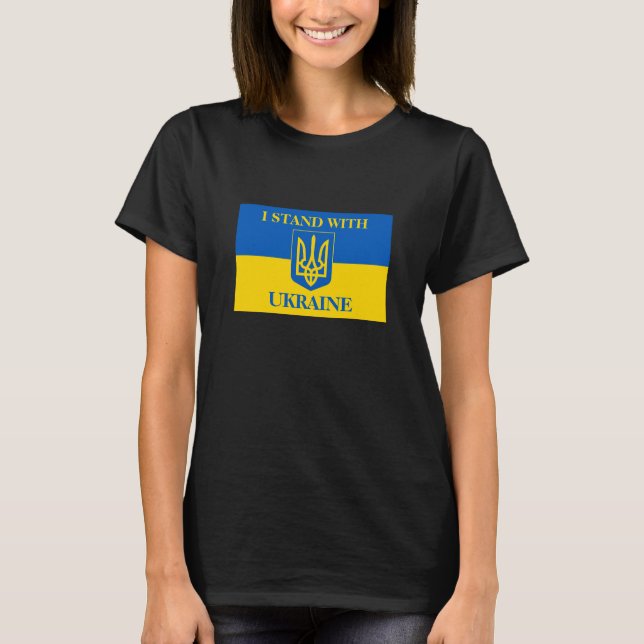 I Stand With Ukraine & Ukrainian Flag & Trident T-Shirt (Front)